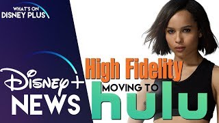 High Fidelity Moving From Disney+ To Hulu | Disney Plus News