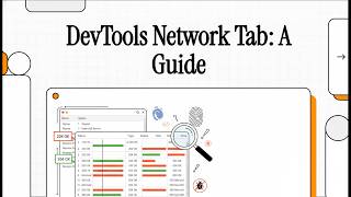 Chrome DevTools: Network Tab Complete Guide for Support Engineers
