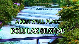 Silchar - Dolu lake silchar || Silchar top 10 places || 2021