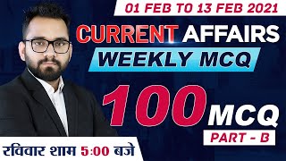 1 to 13 February Current Affairs 2021 | Weekly Current Affairs 2021 100 Important MCQ (Part-B)