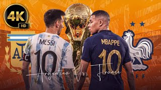 ⚽ Argentine - France ⚽ | Finale FIFA World Cup QATAR 2022 | 4K