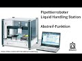 Pipettierroboter Liquid Handling Station – Abstreif-Funktion