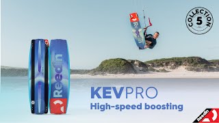 KEVPRO - Reedin Collection 5