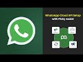 WhatsApp Cloud API Setup Guide with Picky Assist