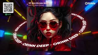 TẾT NGUYÊN ĐÁN REMIX - SHAY N x ORINN x GUANG