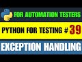 Python for Testers #39 | Exception Handling