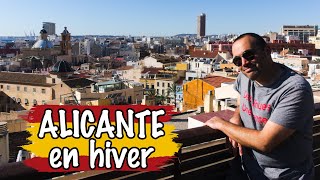 Les 6 raisons pour lesquelles tu DEVRAIS visiter Alicante en hiver - Guide de voyage 2025