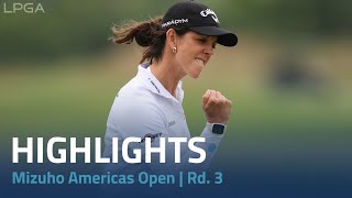 Mizuho Americas Open | Rd. 3 Highlights
