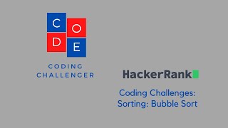 Hacker Rank Coding Challenge: Bubble Sort