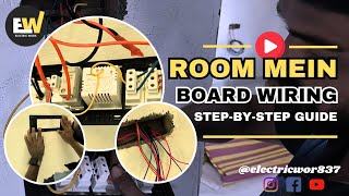 "Room Mein Board Wiring Kaise Kare? | Step-by-Step Wiring Guide in Hindi".