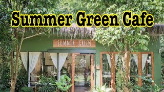 Summer Green Cafe อุตรดิตถ์ ร้านคาเฟ่สวยๆในสวน