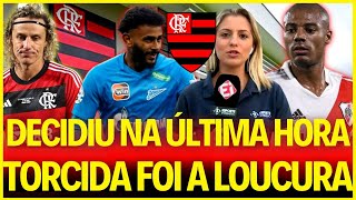 EXPL0DIU AGORA! DIRETORIA CONFIRMOU HOJE! NOTICIAS DO FLAMENGO! flazoeiro