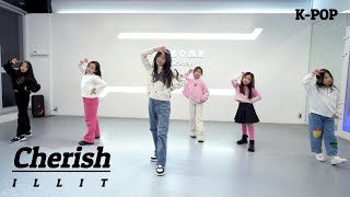 [동탄댄스학원] 뉴썸댄스 | K-POP | ILLIT (아일릿) - Cherish