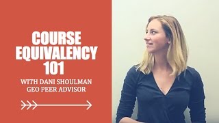 Course Equivalency Process 101