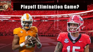 Georgia vs. Tennessee Preview | College Football Playoff Elimination Game?