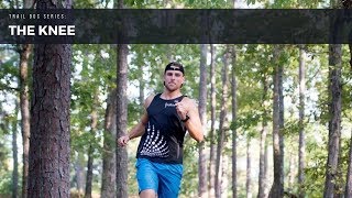 Trail Doc Series - Trail Running Tips for Knee Injury Prevention & Management