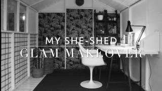 SHE SHED GLAM MAKEOVER | How to style a shed as an office | amazing makeovers