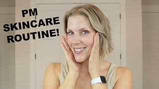 My Anti Aging PM Skincare Routine | My Favorite, Most Effective Routine So Far!