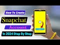 How to create snapchat account 2024 | Snapchat ki id kaise banaye | snapchat account