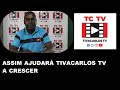 TIVACARLOS TV - SUBSCREVE NO NOSSO CANAL