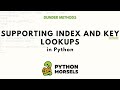 Supporting index and key lookups in Python