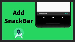 How to Add SnackBar | Android Studio