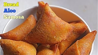 Bread Samosa | Samosa Recipe |  Bread Aloo Samosa | Perfect Crispy Bread Aloo Samosa