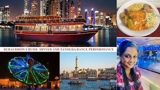 Minnu’s Vlogs-24|Dubai life|Dhow cruise|Tanoura Dance|Night view|Food\u0026Travel|