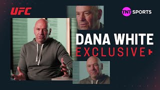 EXCLUSIVE: Dana White talks #UFC300, 'badass PPV' in England & what's next for T