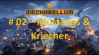 Mechabellum - #02 - Mustangs & Kriecher