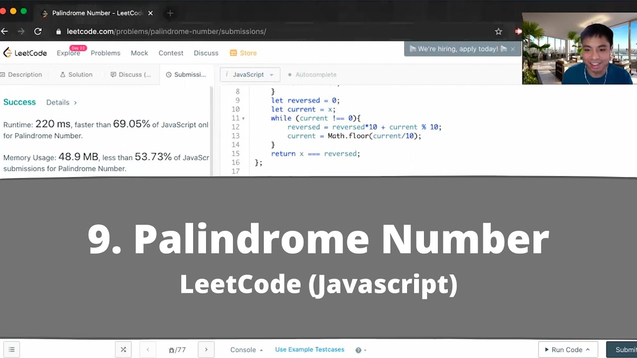 How To Solve 9 Palindrome Number On Leetcode Javascript Youtube