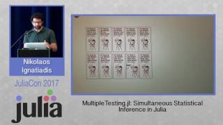 MultipleTesting.jl: Simultaneous ... in Julia | Nikolaos Ignatiadis | JuliaCon 2017