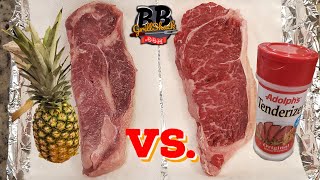 Tenderize steaks in 30 minutes!? Testing Pineapple and Adolph's Steak Tenderizer!