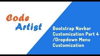 Bootstrap 4 Navbar Customization Part 4 Dropdown Menu Customization
