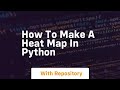 how to make a heat map in python