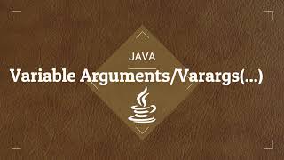 Variable Arguments or Varargs in Java(...)