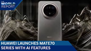 Huawei Technologies Launches Flagship Mate 70 models With AI Teleportation | The World Report