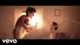 Maciej Stuhr, Julia Jarema - Pamiętaj mnie (Kołysanka) ("Coco")