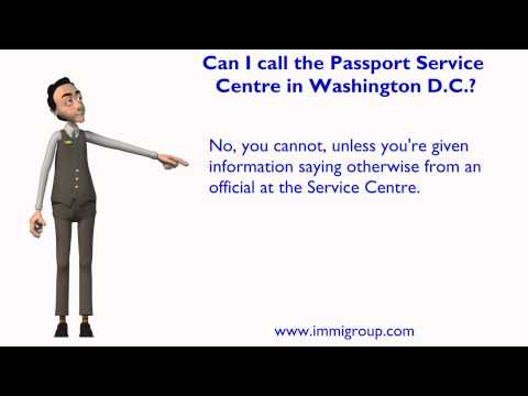 Can I call the Passport Service Centre in Washington D.C.? Can I call the Passport Service Centre in Washington D.C.?