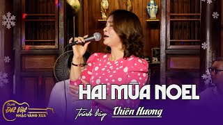 Hai Mùa Noel | Đài Phương Trang | Thiên Hương | Cafe Đất Việt