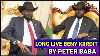 Long Live Beny Kiirdit By Peter Baba Official Audio||South Sudan Music 2022