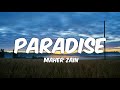 Maher Zain - Paradise (Lyrics)