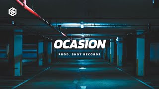 Ocasion - Trap Latino Beat Instrumental | Prod. by Shot Records
