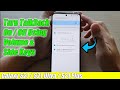 Galaxy S21/Ultra/Plus: How to Turn TalkBack On / Off Using Volume & Side Keys