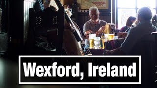 City Walks: Wexford, Ireland walking tour