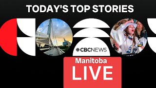 CBC News Manitoba LIVESTREAM October 27, 2024 | Today's top stories | Winnipeg news \u0026 weather