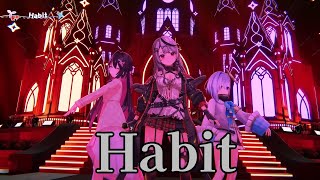 【Habit】【3DLIVE】最初で最後の #かなけん3DLIVE !!【天音かなた、沙花叉クロヱ、AZKi / ホロライブ】