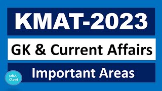 KMAT 2023| GK\u0026 Current Affairs| Important Areas