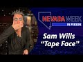 Nevada Week In Person S1 Ep82 | Sam Wills / “Tape Face”