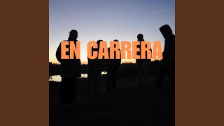 En Carrera (Extended)